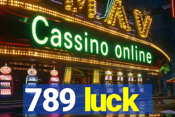 789 luck